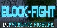 Block-Fight 1.7.X PVP/Faction/Jeu