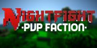 NightFight Network - Faction/Training/Uhc | 250 slots ! | 1.8